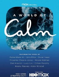 A World of Calm saison 1 poster