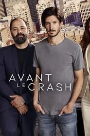 Avant le crash saison 2 poster