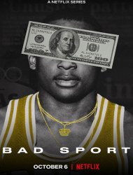 Bad Sport : La triche organisée saison 1 poster