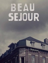 Beau Séjour saison 1 poster