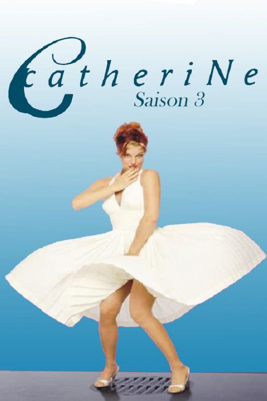 Catherine saison 3 poster