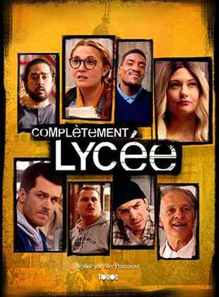 Complètement Lycée saison 1 poster