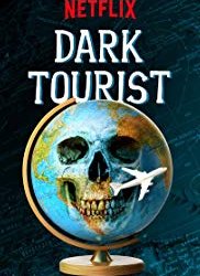 Dark Tourist saison 1 poster