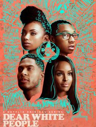 Dear White People saison 2 poster