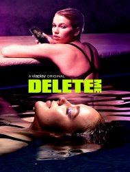 Delete Me saison 1 poster