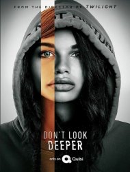 Don't Look Deeper saison 1 poster