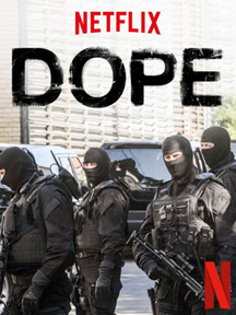 Dope (2017) saison 1 poster