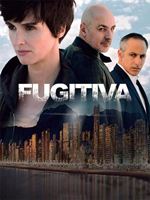 Fugitiva saison 1 poster