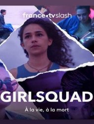 Girlsquad saison 1 poster