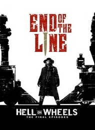 Hell On Wheels : l'Enfer de l'Ouest saison 5 poster