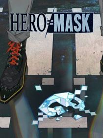 Hero Mask saison 1 poster