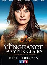 La Vengeance aux yeux clairs saison 1 poster