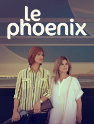 Le Phoenix saison 1 poster