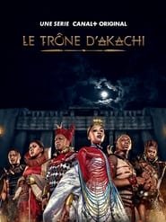 Le Trône d'Akachi saison 1 poster