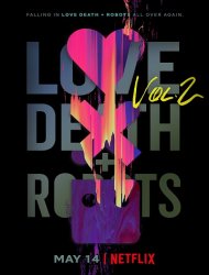 Love, Death + Robots saison 2 poster