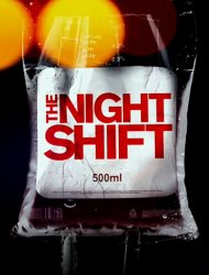 Night Shift saison 3 poster