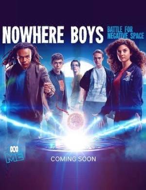 Nowhere Boys : entre deux mondes saison 4 poster