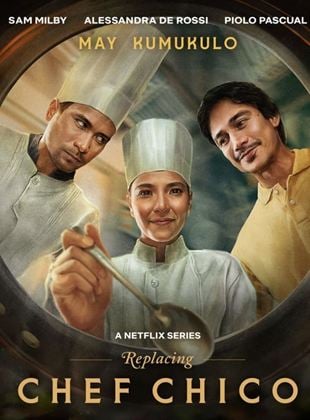 Replacing Chef Chico saison 1 poster