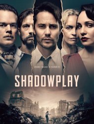 Shadowplay saison 1 poster