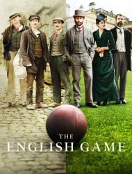 The English Game saison 1 poster