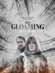 The Gloaming saison 1 poster