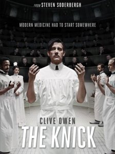 The Knick saison 1 poster