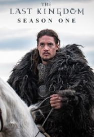 The Last Kingdom saison 1 poster