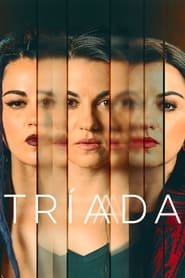 Tríada saison 1 poster