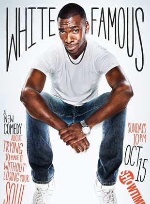 White Famous saison 1 poster