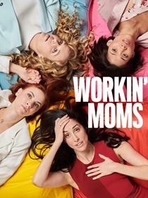 Workin' Moms saison 3 poster