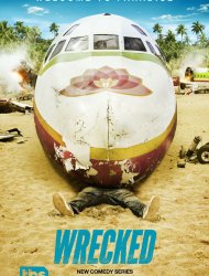 Wrecked saison 1 poster