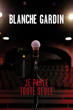 Blanche Gardin : Je parle toute seule