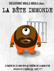 Dieudonne - La bête immonde