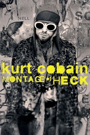 Kurt Cobain: Montage of Heck