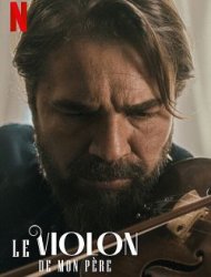 Le Violon De Mon Père