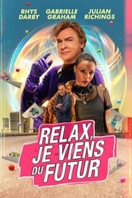 Relax, je viens du futur