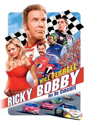 Ricky Bobby : roi du circuit