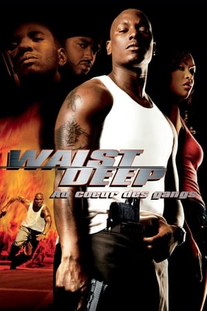 Waist Deep : Au cœur des gangs